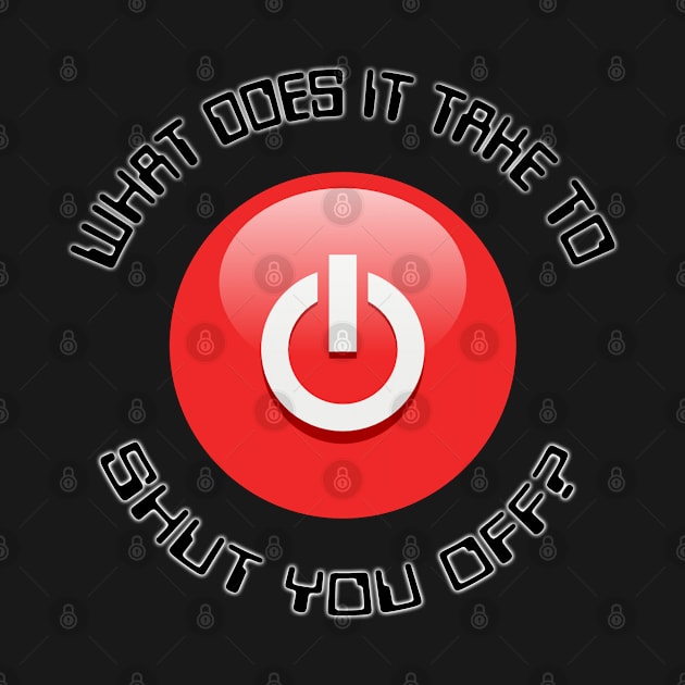 Shut Off Button by marengo