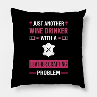 Wine Drinker Leather Crafting Craft Leathercraft Leatherwork Leatherworking Pillow