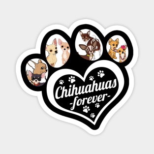 chihuhua forever dog lover Magnet