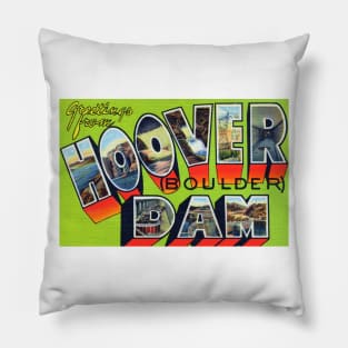 Greetings from Hoover Dam - Vintage Large Letter Postcard Pillow