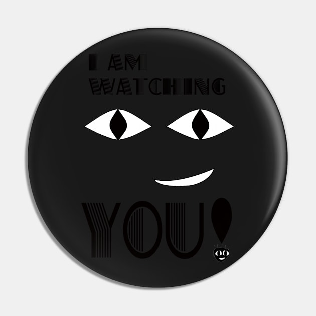 I AM WATCHING YOU! Pin by waishianking