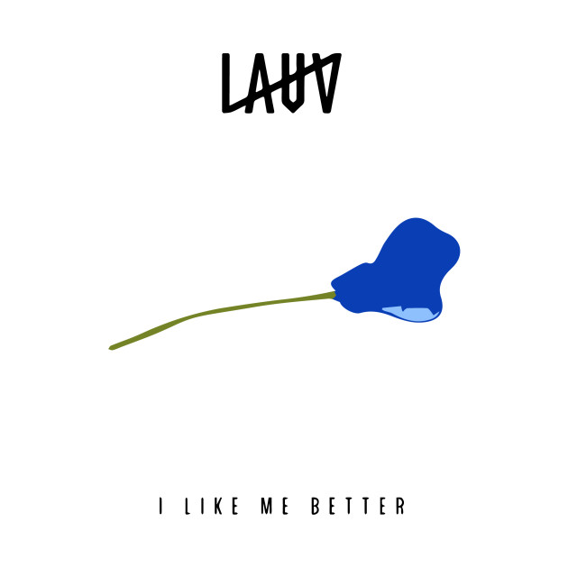 Перевод песни l like you. Like me better — Lauv. I like me better Lauv hq. Песня l like me better. Love you like that Lauv обложка.