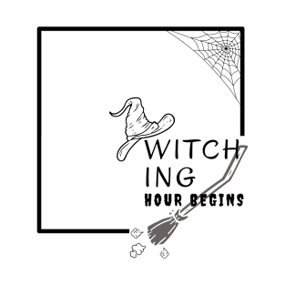 Witching hour begins T-Shirt