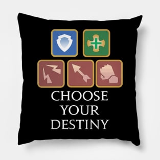 Choose your destiny - Tank, Healer, DPS Funny saying MMORPG Pillow