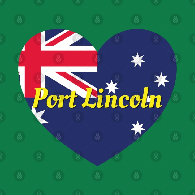 Port Lincoln SA Australia Australian Flag Heart by DPattonPD