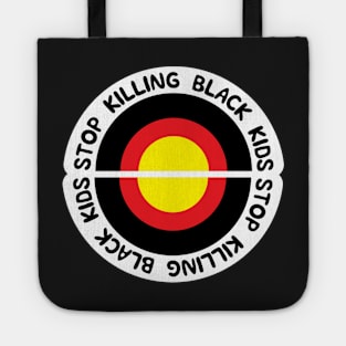 Stop killing Black kids Tote