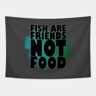 Fish are Friends, NOT Food 2 Tapestry