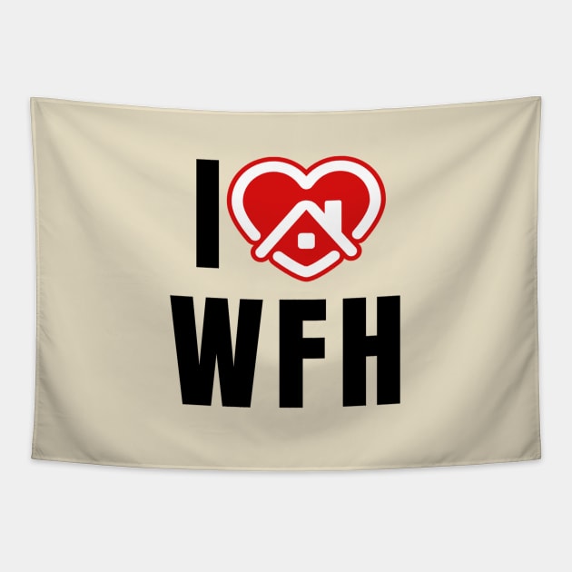 I love working from Home Tapestry by RioDesign2020