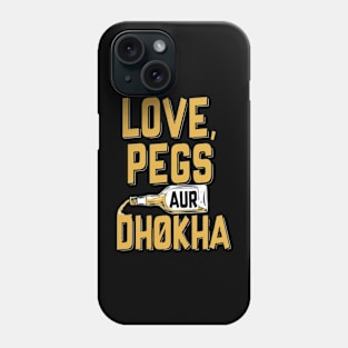 Love peg aur Dhoka l Indian dialogue l Hindi Dialogue l Desi Phone Case