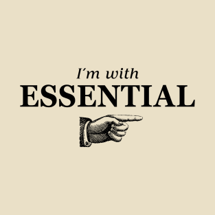 I'm with Essential T-Shirt