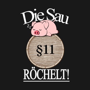 Die Sau röchelt T-Shirt