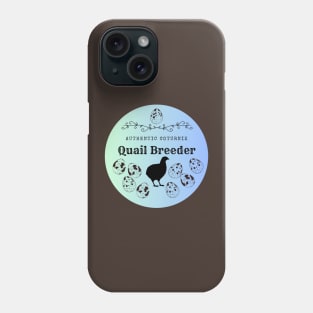 Authentic Quail Breeder Blue Gradient Phone Case