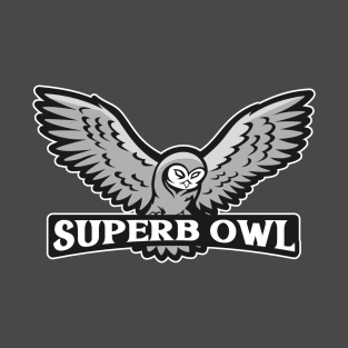 Superb Owl T-Shirt