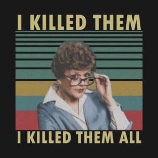 Vintage I Killed Them I Killed Them All T-Shirt