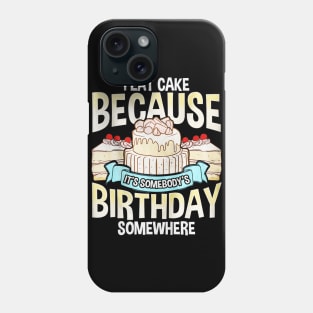 I Eat Cake Phone Case