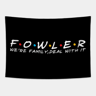 The Fowler Family Fowler Surname Fowler Last name Tapestry