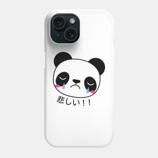 Sad panda Phone Case