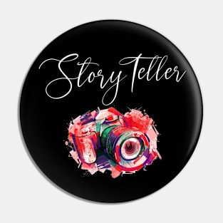 Photographer Gift Photographer Story Teller Pin