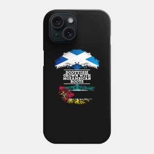 Scottish Grown With Mozambican Roots - Gift for Mozambican With Roots From Mozambique Phone Case