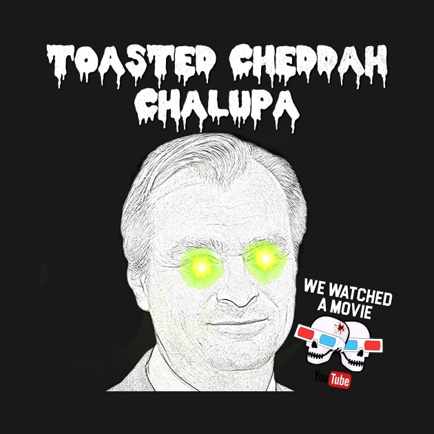 Nolan's Toasted Cheddar Chalupa by We Watched A Movie