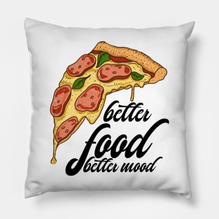 Better Food Better Mood Pillow