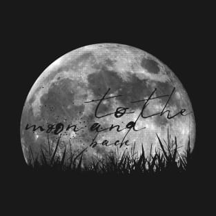 To The Moon And Back, Moon Phases On Moon T-Shirt