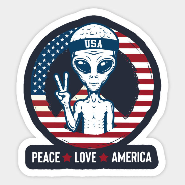 Alien American Flag Peace Sign 4th Of July Gift Independance Day Party Tee American Alien Peace Sign Sticker Teepublic
