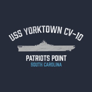 USS Yorktown CV-10 - Patriots Point - Mount Pleasant SC T-Shirt