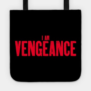 I Am Vengeance Tote