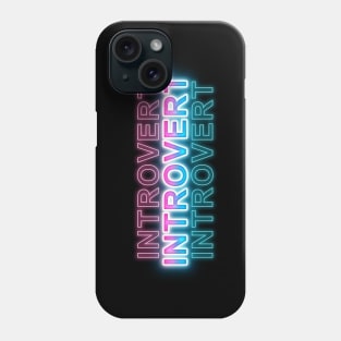 Introvert Phone Case