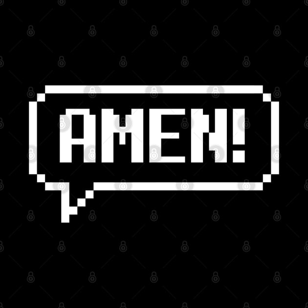 Amen! 8 Bit pixel text art by Eternity Seekers