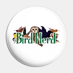 Bird Nerd - owl, hummingbird, raven, chickadee, goldfinch, nuthatch, wren Pin