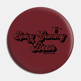 Spicy Gummi Bear Pin