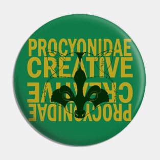 Procyonidae Creative Pin