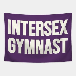 INTERSEX GYMNAST (White text) Tapestry