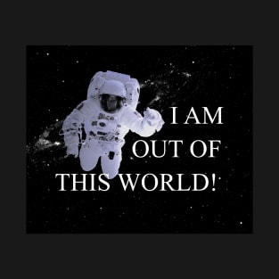 Out of this World T-Shirt