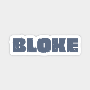 Bloke Magnet