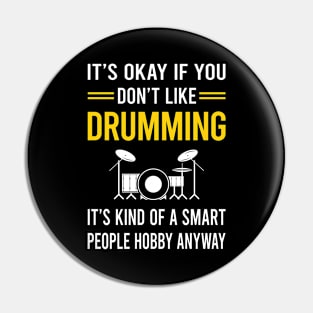 Smart People Hobby Drumming Drummer Drum Drums Pin