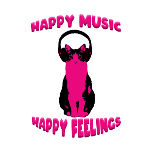 happy music happy feelings T-Shirt