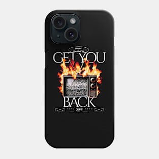 I'm Gonna Get You Back - TTPD Tshirt Phone Case