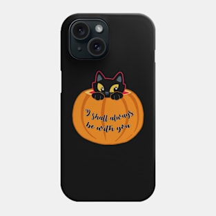 Hocus Pocus - I shall always be with you Phone Case