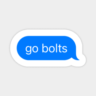 go bolts Magnet