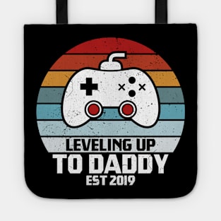 Leveling up to Daddy T-shirt Tote