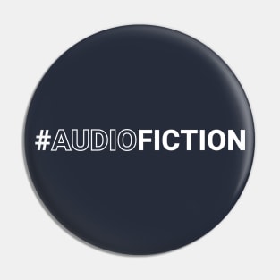 #AudioFiction Pin