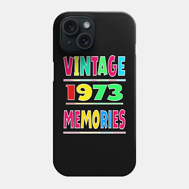 Vintage 1973 memories Phone Case by Prime Quality Designs