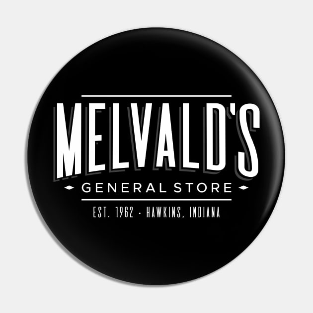 Melvald's Gen. Store Pin by Hatfield Variety Store