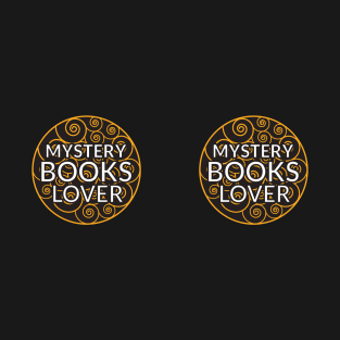 Mystery Books lover T-Shirt