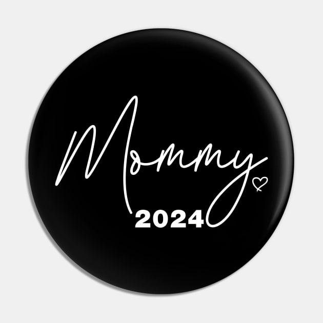 MAMMY 2024 New Mommy To Be 2024 Mammy 2024 Pin TeePublic   54983391 0 