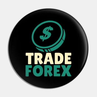 Trade FOREX Pin