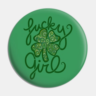 Lucky Girl Pin